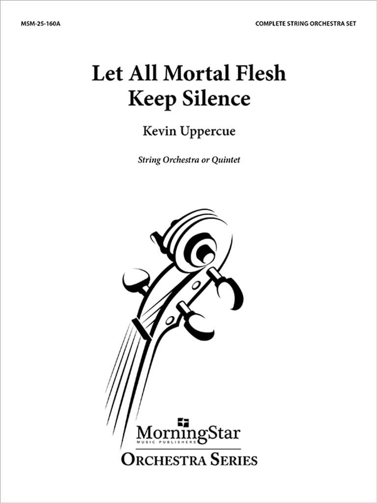 Let All Mortal Flesh Keep Silence